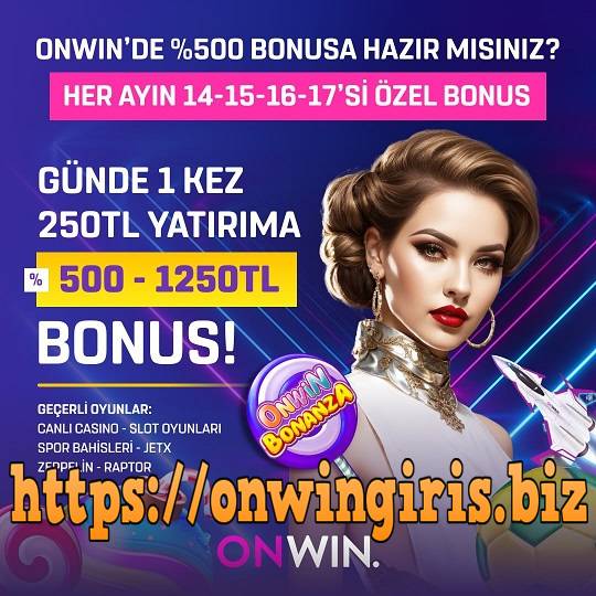 onwin bonusları