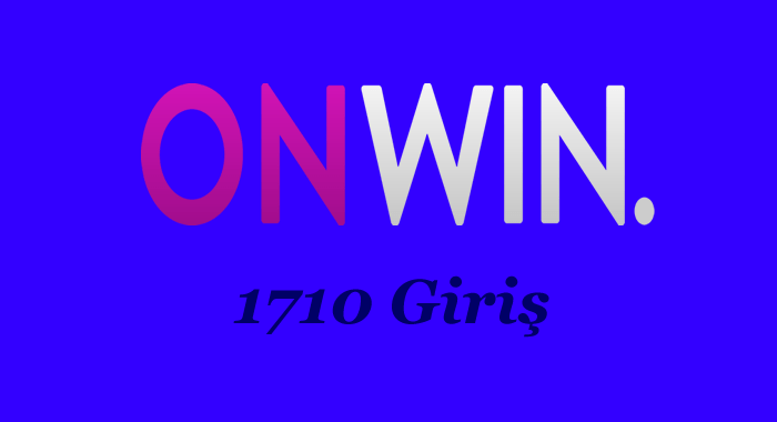 onwin 1710 giriş