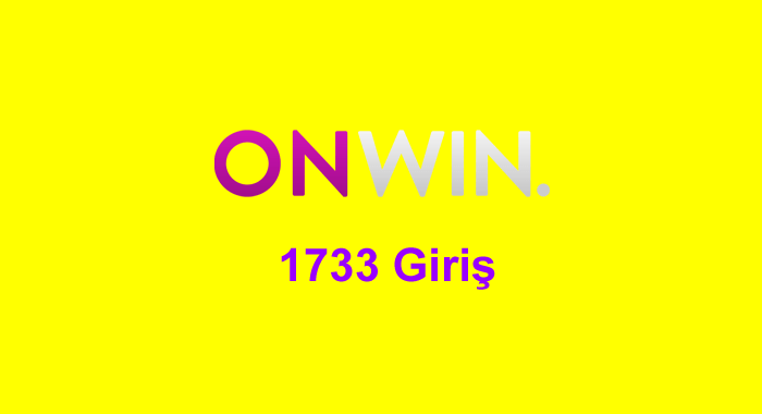 onwin 1733 giriş