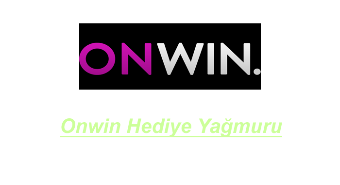 onwin hediye