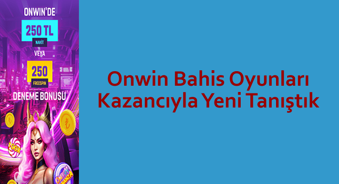 onwin bahis